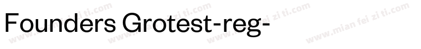 Founders Grotest-reg字体转换